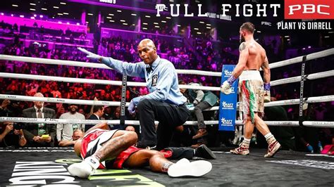 plant vs dirrell full fight.